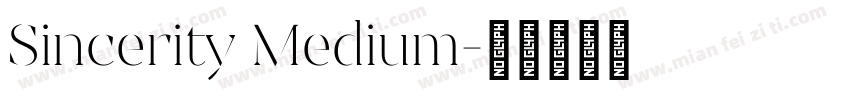 Sincerity Medium字体转换